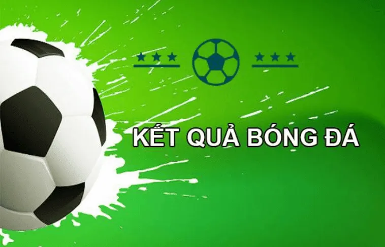 Tổng Hợp Kết Quả Bóng Đá Tất Cả Các Giải Đấu Đêm Qua Và Hôm Nay